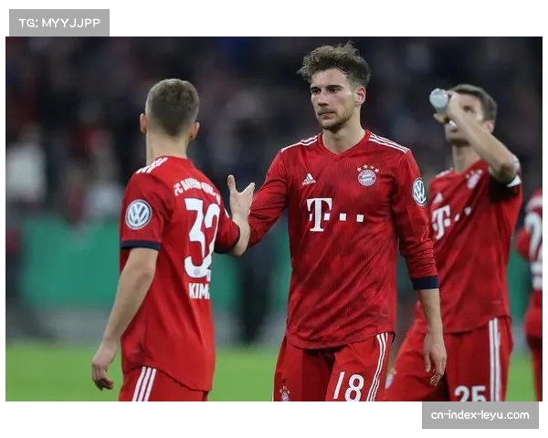 拜仁传球成功率92%冠绝联赛，基米希格雷茨卡双核保障中场出球精度